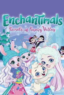 Enchantimals: os segredos do Vale Nevado