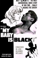 My Baby Is Black! poster image