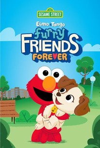 Sesame Street: Elmo & Tango: Furry Friends Forever | Rotten Tomatoes