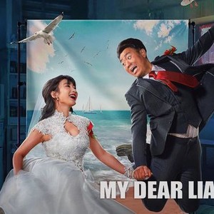 My Dear Liar Pictures | Rotten Tomatoes