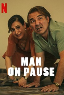 Man on Pause | Rotten Tomatoes