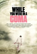 While You Were in a Coma poster image