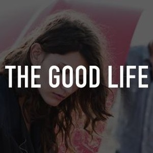 "The Good Life photo 4"