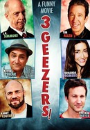 3 Geezers! poster image