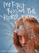 My First Kiss and the People Involved