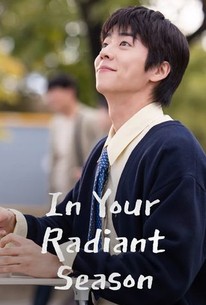 In Your Radiant Season