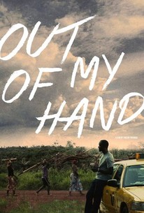 Watch trailer for Out of My Hand