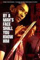 By a Man's Face Shall You Know Him