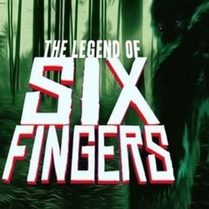 The Legend of Six Fingers photo 8