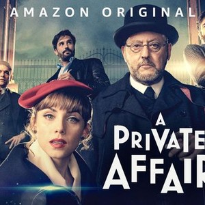 A Private Affair: Season 1, Episode 2 - Rotten Tomatoes