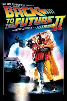 Back to the Future Part II | Rotten Tomatoes