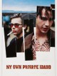 My Own Private Idaho