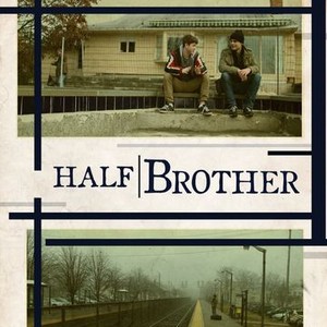 Half Brother photo 2