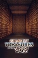 Greatest Treasures of the Ancient World