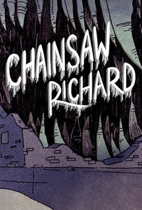 Chainsaw Richard