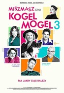 Miszmasz czyli Kogel Mogel 3 poster image