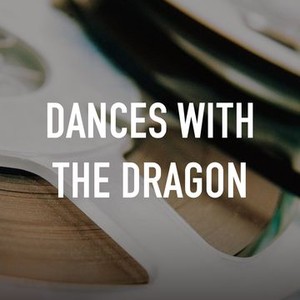 Dances With the Dragon photo 6