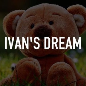 Ivan's Dream photo 4