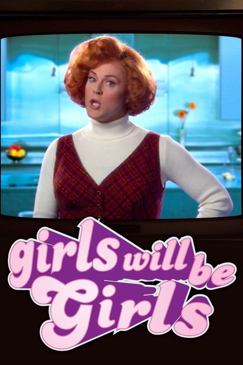 Girls Will Be Girls poster