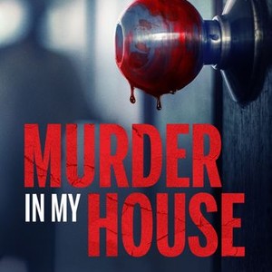 Murder in My House (2006) photo 17