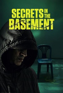 Secrets in the Basement | Rotten Tomatoes