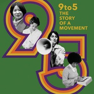9to5: The Story of A Movement photo 5