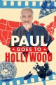 Paul Hollywood Goes to Hollywood