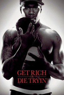 Get Rich or Die Tryin' poster