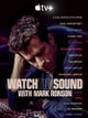 Watch the Sound With Mark Ronson