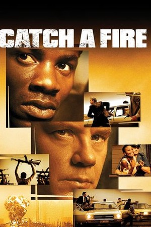 Catch a Fire poster