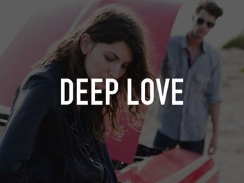 Deep Love | Rotten Tomatoes