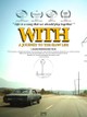 With: A Journey to the Slow Life