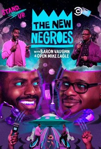 Watch trailer for The New Negroes With Baron Vaughn and Open Mike Eagle