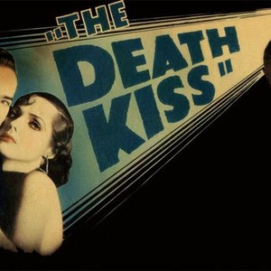 The Death Kiss photo 5