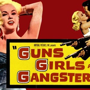 Guns, Girls and Gangsters photo 9