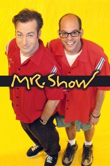 Mr. Show With Bob and David Rotten Tomatoes