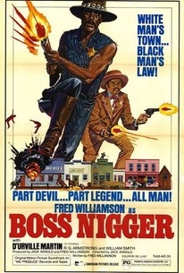 Boss Nigger (The Black Bounty Killer)