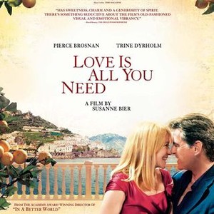 Love Is All You Need - Rotten Tomatoes