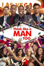 Think Like a Man Too (2014)