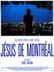 Jésus de Montréal (Jesus of Montreal)