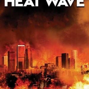 Heat Wave (2009) photo 9