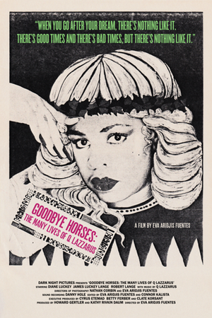 Goodbye Horses: The Many Lives of Q Lazzarus poster