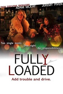 Poster for Fully Loaded