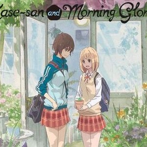 Kase-san and Morning Glories - Rotten Tomatoes