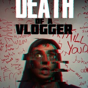 Death of a Vlogger photo 7
