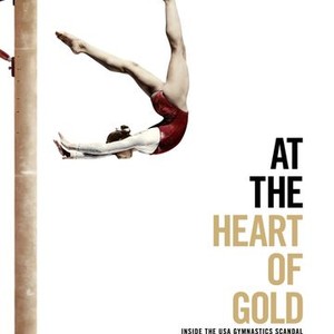 At the Heart of Gold: Inside the USA Gymnastics Scandal - Rotten Tomatoes