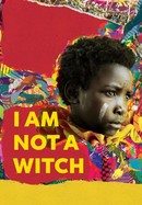 I Am Not a Witch poster image