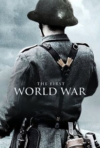 The First World War | Rotten Tomatoes