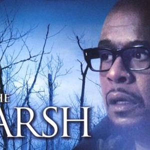 Marsh Rotten The Marsh - Rotten Tomatoes