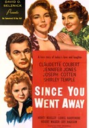Since You Went Away poster image
